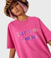 Skinnydip Pink I Feel a Sin Coming Logo Oversized T-Shirt
